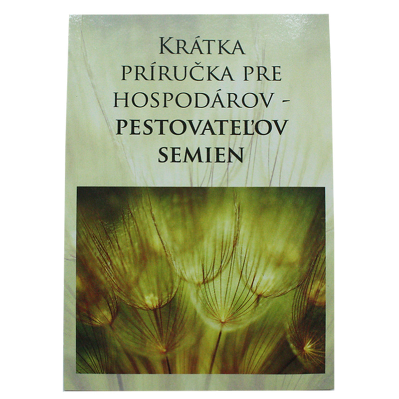 Krtka prruka pre hospodrov - pestovateov semien